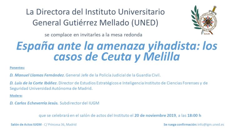 Mesa redonda: “España ante la amenaza yihadista: los casos de Ceuta y Melilla”