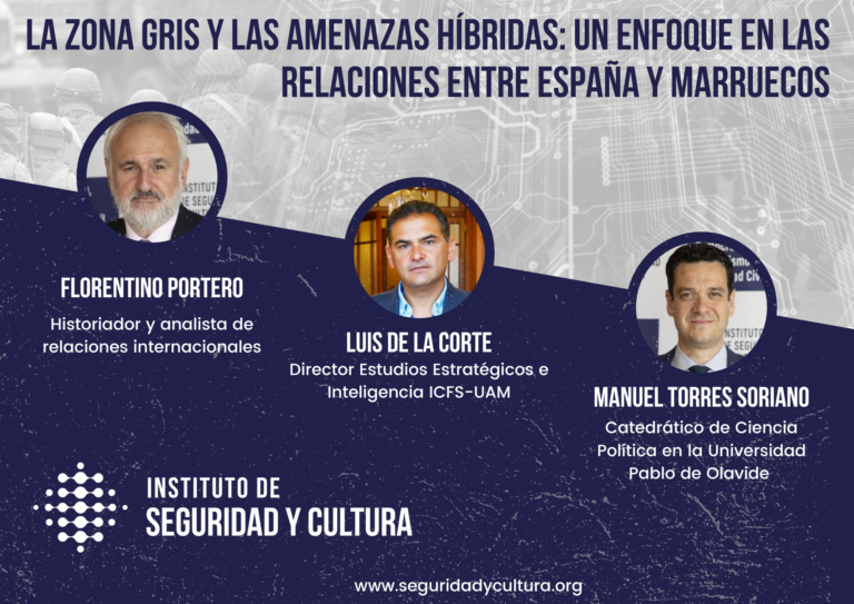 Resumen del webinar ‘La zona gris y las amenazas híbridas: un enfoque en las relaciones entre España y Marruecos‘